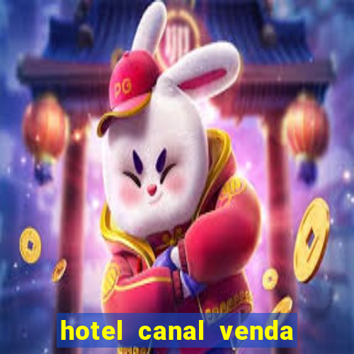 hotel canal venda nova do imigrante